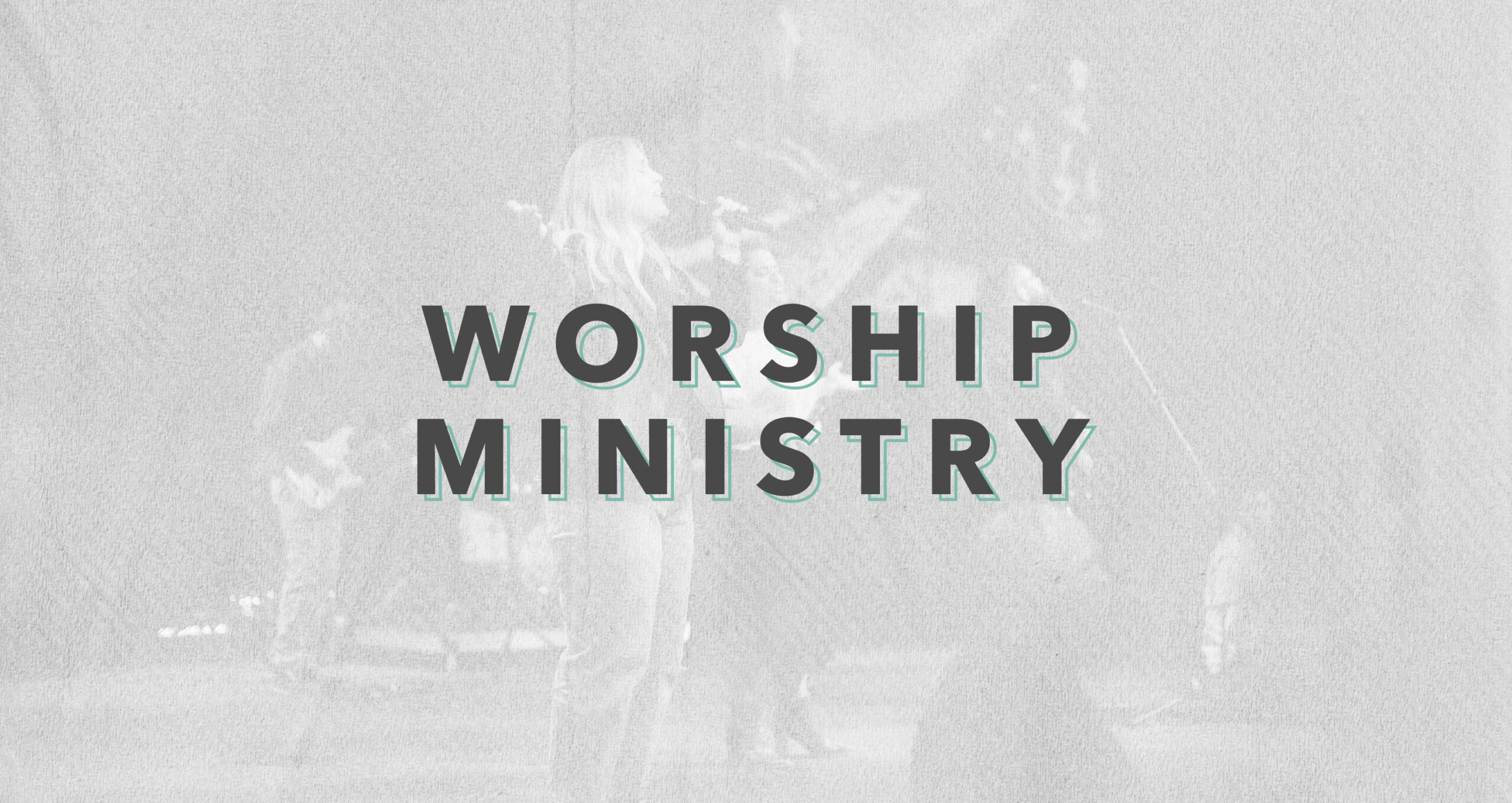 Worship Ministry